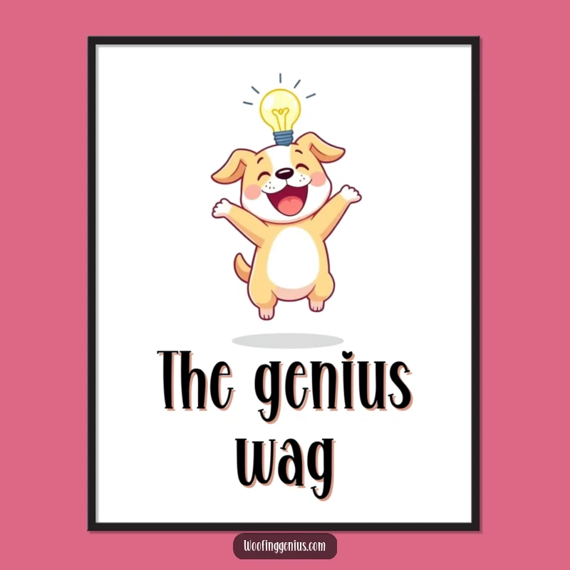 Funny Idea Dog Digital Art: Instant Inspirational Decor, Perfect Printable Funny Gift