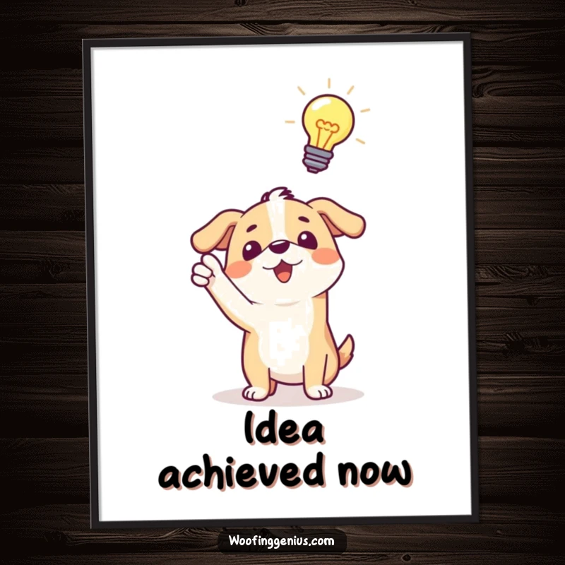 Funny digital art print: a dog excitedly pointing towards a radiant lightbulb above its head, signifying a moment of genius.