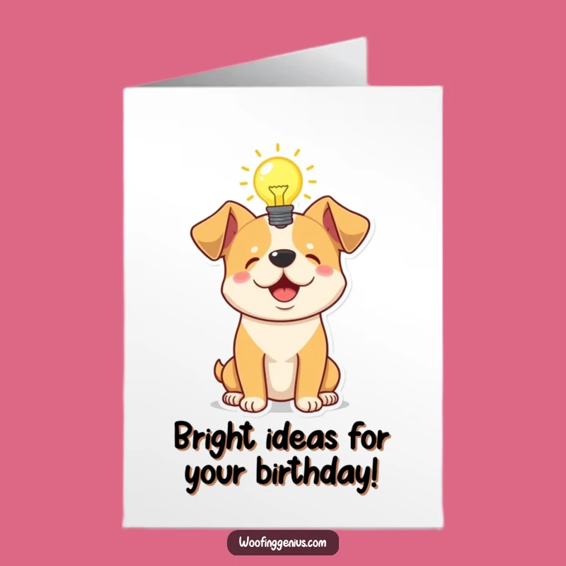 Free Printable Idea Dog Birthday Card: Bright Spark Funny Downloadable Gift