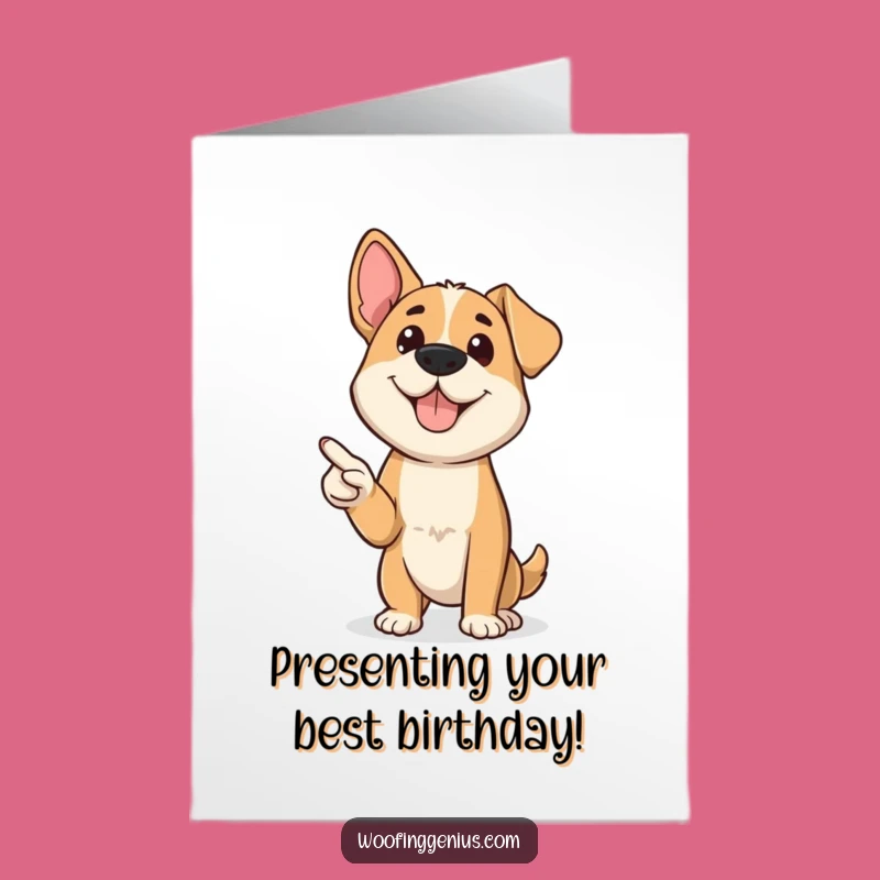 Free Printable Funny Birthday Card: Presenting Dog With Pointer, Hilarious Downloadable Gift