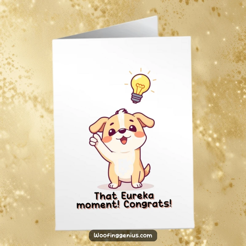 Funny Free Printable Congratulations Card: A dog excitedly points with a bright lightbulb above its head, symbolizing a great idea.