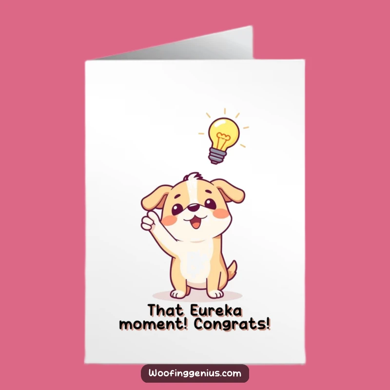 Free Printable Congrats Card: Aha Dog Moment LOL Downloadable Gift