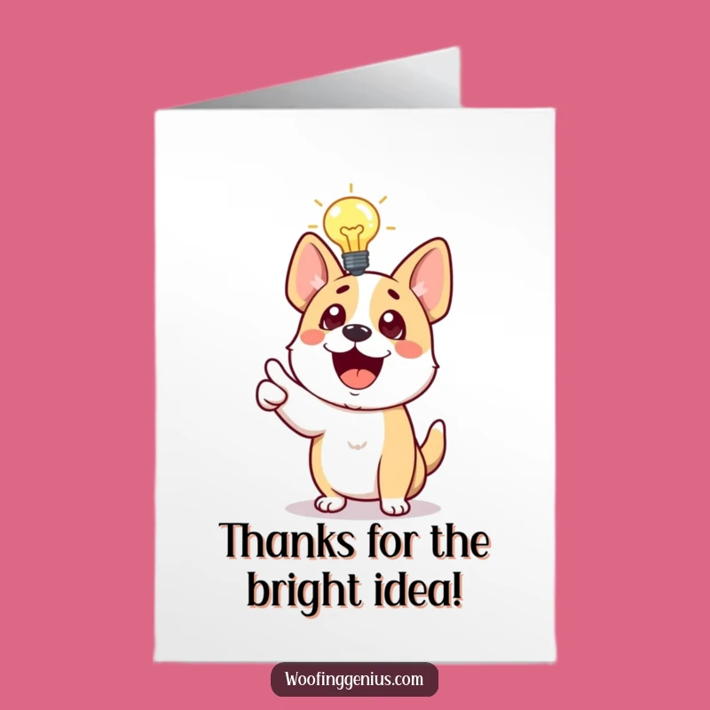 Free Printable Thank You Card: Smart Dog's Genius Idea, Funny Downloadable Gift of Gratitude