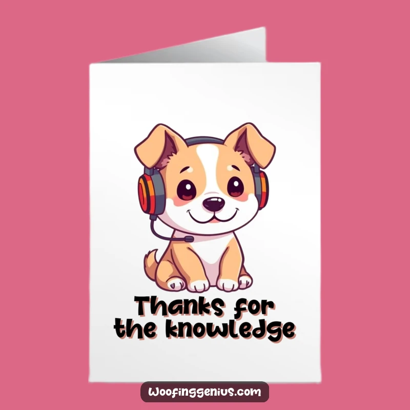 Thank You Free Printable Card: Studious Dog - Downloadable Gift of Gratitude