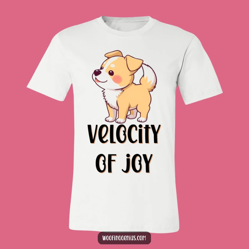 Funny Motion Dog T-Shirt: Show Your Excitement, Perfect Funny Gift Tee