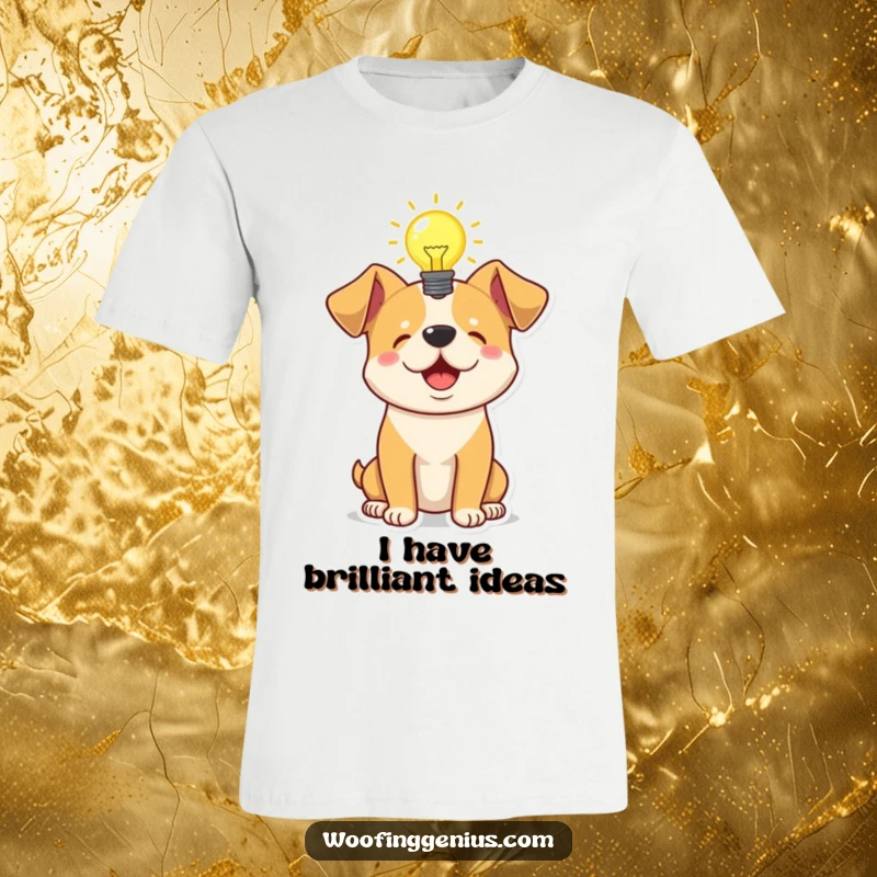 Funny t-shirt depicting a dog with a glowing lightbulb above its head, representing a moment of sudden insight or a great idea.
