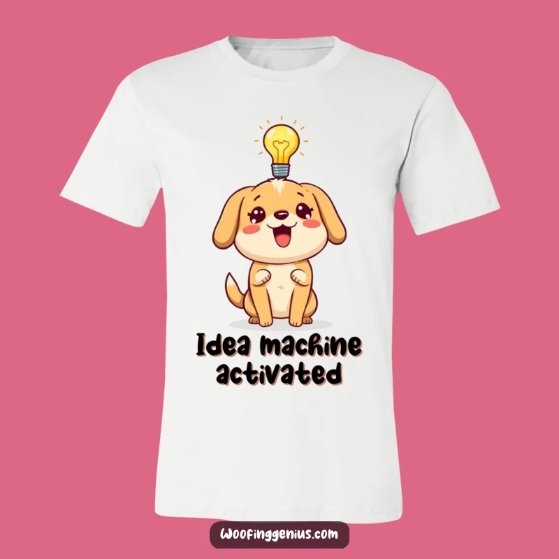 Funny Dog T-Shirt - Energetic Idea Explainer Tee for Dog Fans